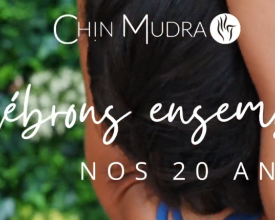 Chin Mudra fête ses 20 ans !