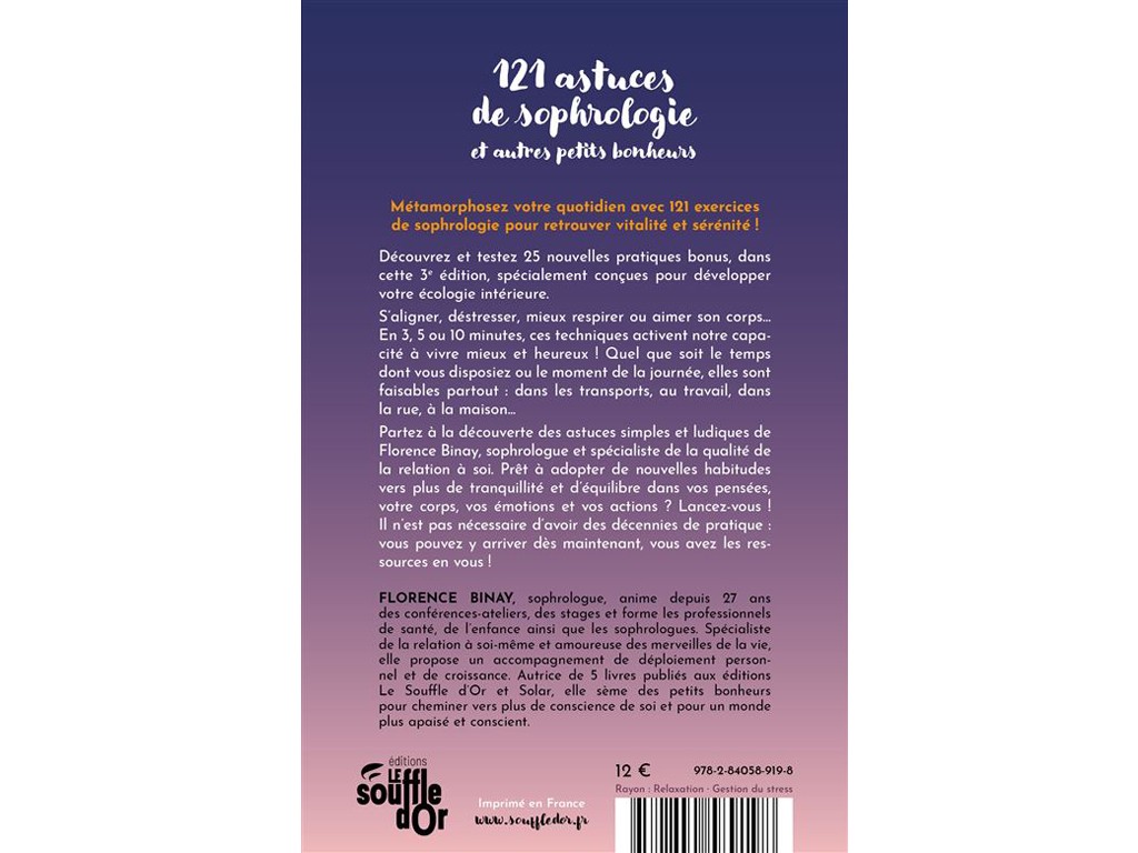 121 Astuces de Sophrologie & Autres Petits Bonheurs Florence Binay