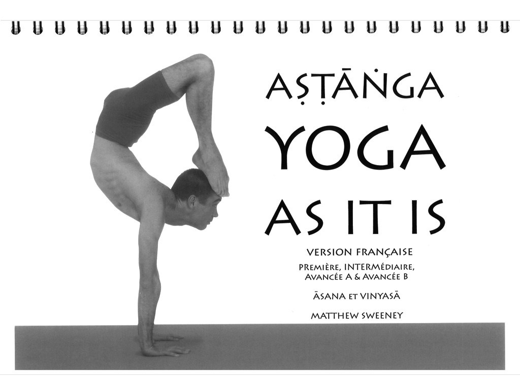 Ashtanga - Yoga as it is French version