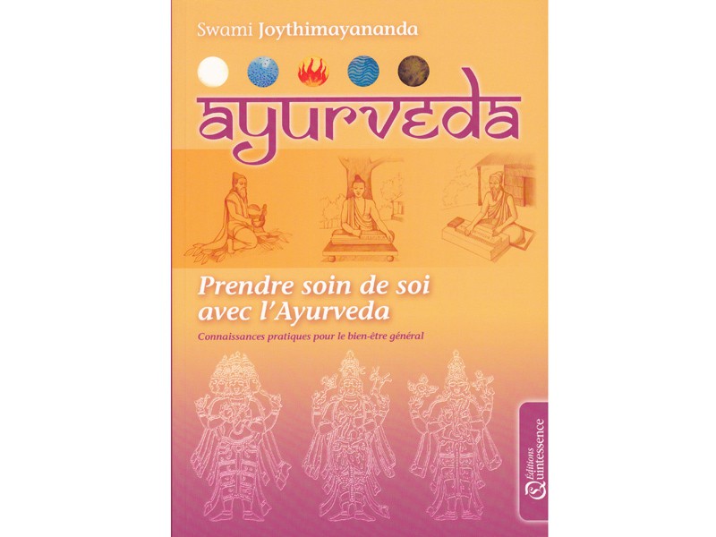 Ayurvéda Prendre soin de soi avec l'Ayurvéda