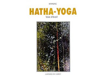 Hatha-Yoga – Route of awakening Barène