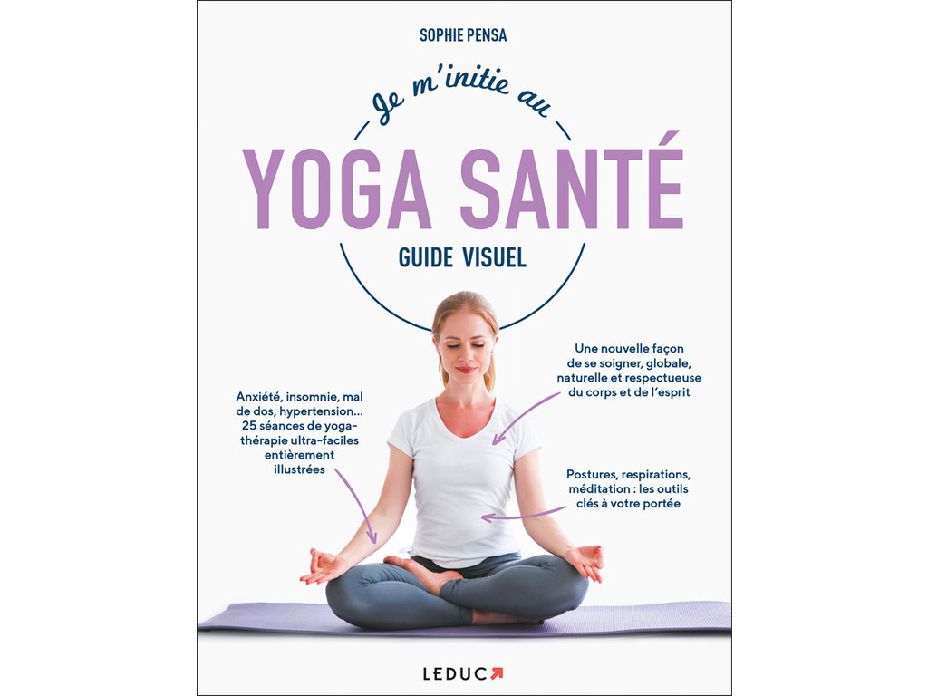 Yoga para la salud - Guía visual Sophie Pensa