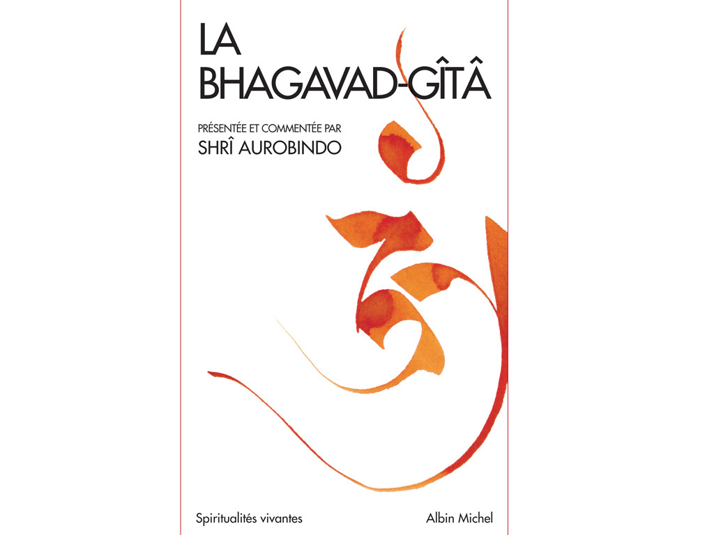 Die Bhagavad Gita Shri Aurobindo