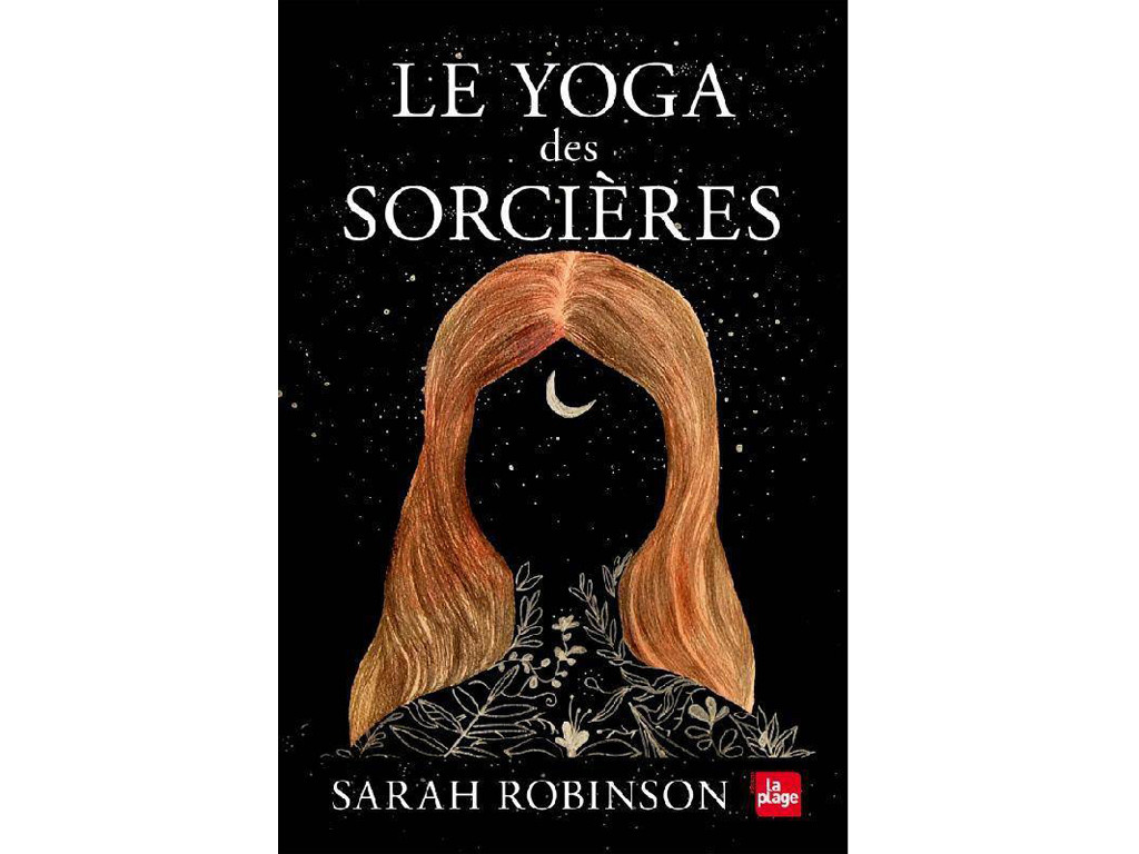 Le yoga des Sorcières Sarah Robinson