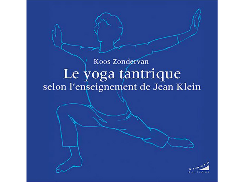 Le Yoga tantrique Koos Zondervan