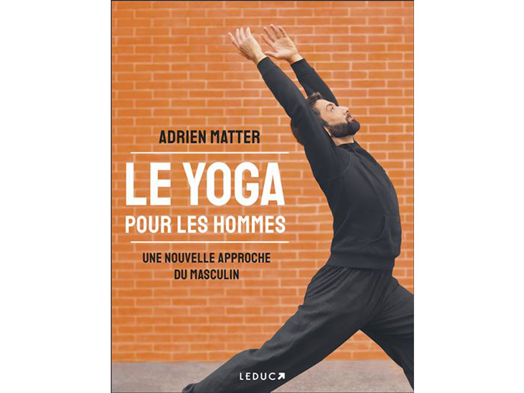 Yoga for Men Adrien Matter