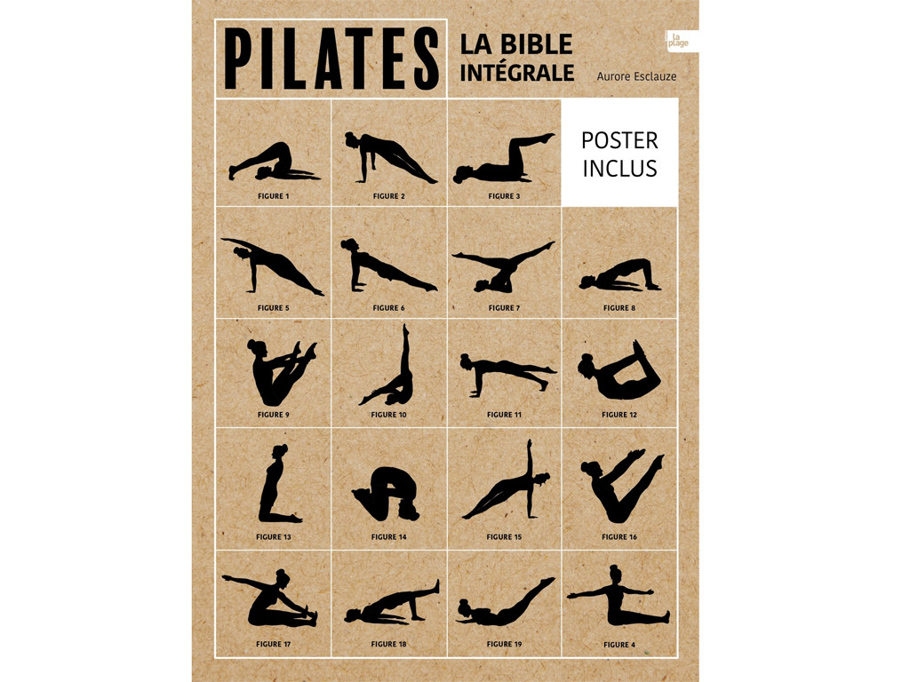 Pilates - La Bible Intégrale Collectif D'Auteurs