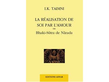 Réalisation de soi par l'amour I. K. Taimni