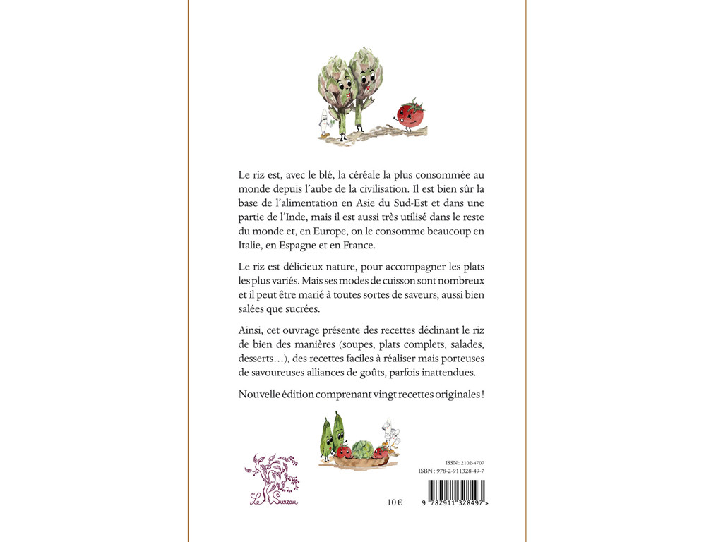 Riz, je vous aime...de toutes couleurs et origines Aude Mairey - Olivier Gaudant