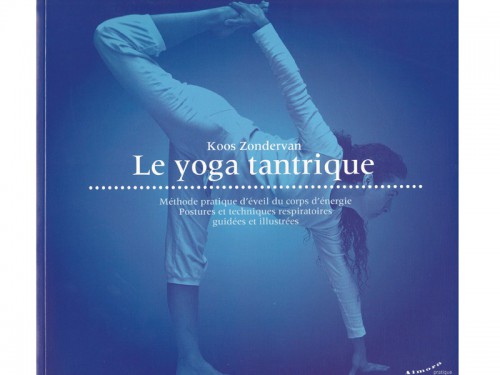 Le Yoga tantrique Koos Zondervan