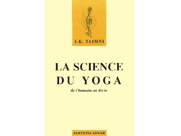 Science du Yoga I.K. Taimni