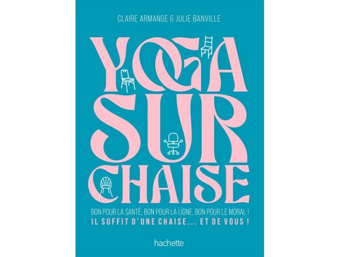 Ioga na cadeira Julie Banville, Claire Armange