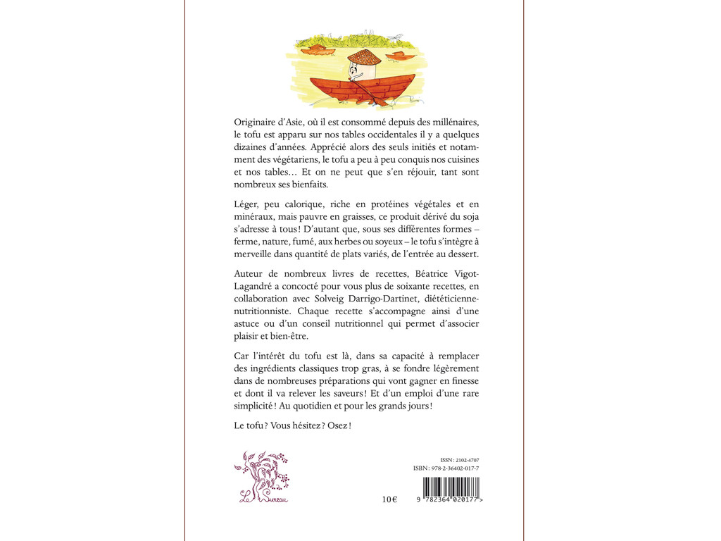 Tofu, ich liebe dich ... und wie! Béatrice Vigot-Lagardré / Solveig Darrigo-Dartinet