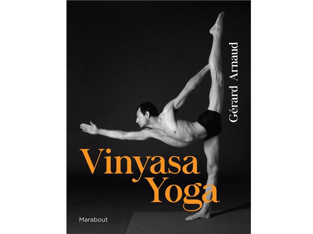 Vinyasa Yoga Gérard Arnaud