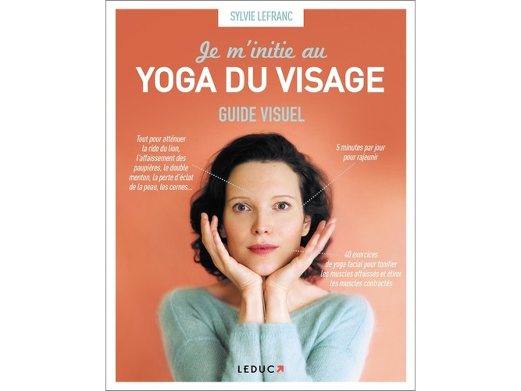 Gesichts-Yoga Sylvie Lefranc