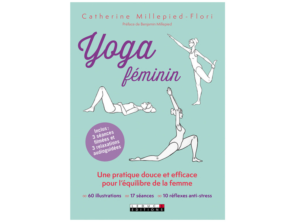 Yoga Féminin Catherine Millepied-Flori, Benjamin Millepied