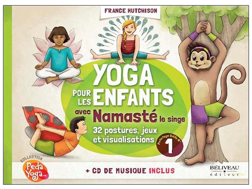 Yoga pour les enfants Guide pratique - CD inclus